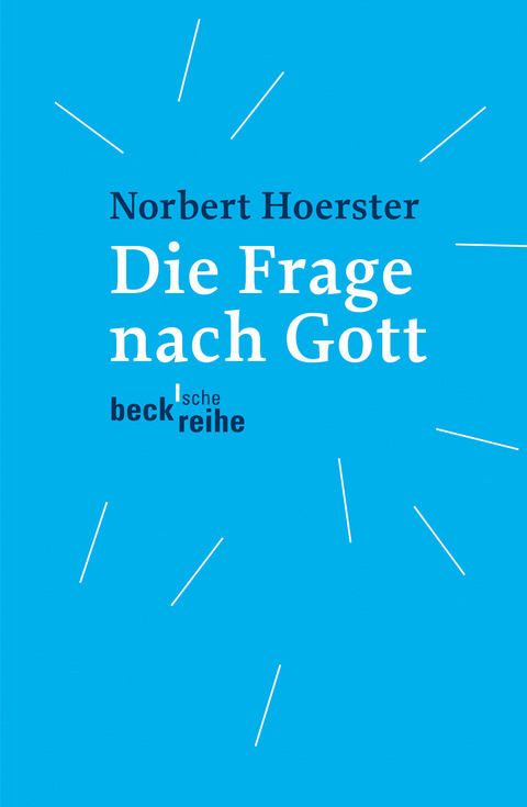 Die Frage nach Gott - Norbert Hoerster