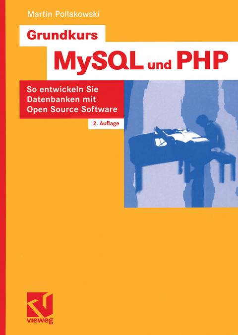 Grundkurs MySQL und PHP - Martin Pollakowski