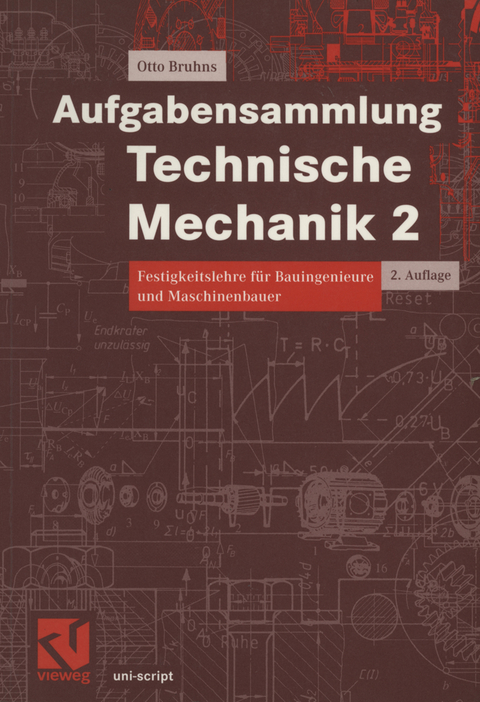 Aufgabensammlung Technische Mechanik 2 - Otto T. Bruhns