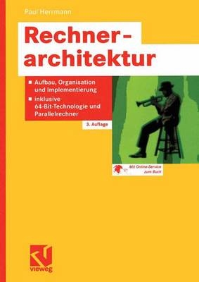 Rechnerarchitektur - Paul Herrmann