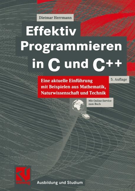 Effektiv Programmieren in C und C++ - Dietmar Herrmann