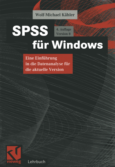 SPSS für Windows - Wolf-Michael Kähler