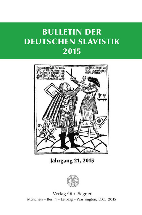 Bulletin der deutschen Slavistik 2015. Jahrgang 21, 2015 - 