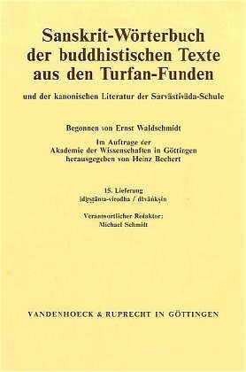 Sanskrit-Wörterbuch der buddhistischen Texte aus den Turfan-Funden. Lieferung 15 - 