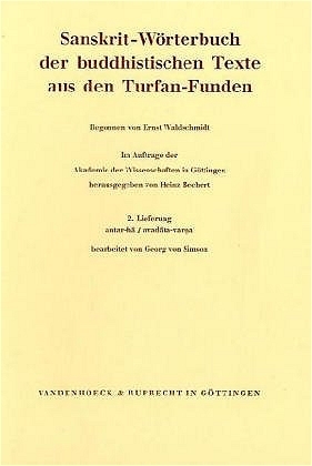 Sanskrit-Wörterbuch der buddhistischen Texte aus den Turfan-Funden. Lieferung 2