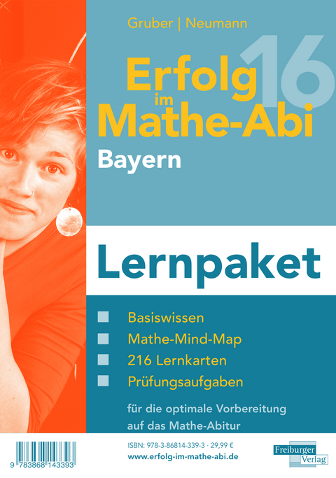 Erfolg im Mathe-Abi 2016 Bayern Lernpaket - Helmut Gruber, Robert Neumann