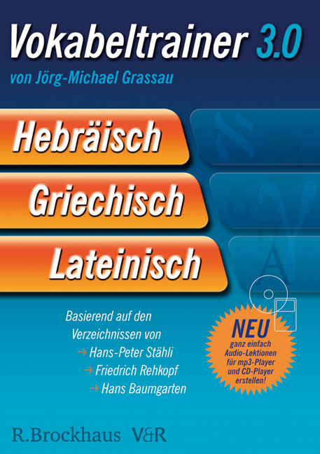 Vokabeltrainer Hebräisch /Griechisch /Lateinisch - Jörg M Grassau