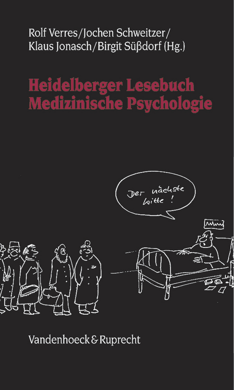 Heidelberger Lesebuch Medizinische Psychologie - 