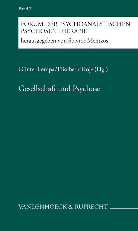 Gesellschaft und Psychose - 