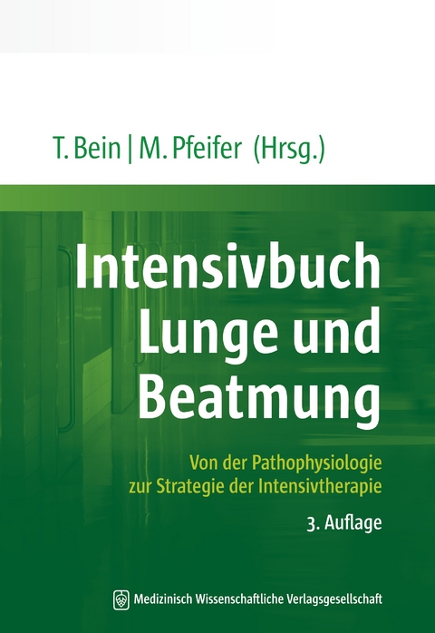 Intensivbuch Lunge und Beatmung - 