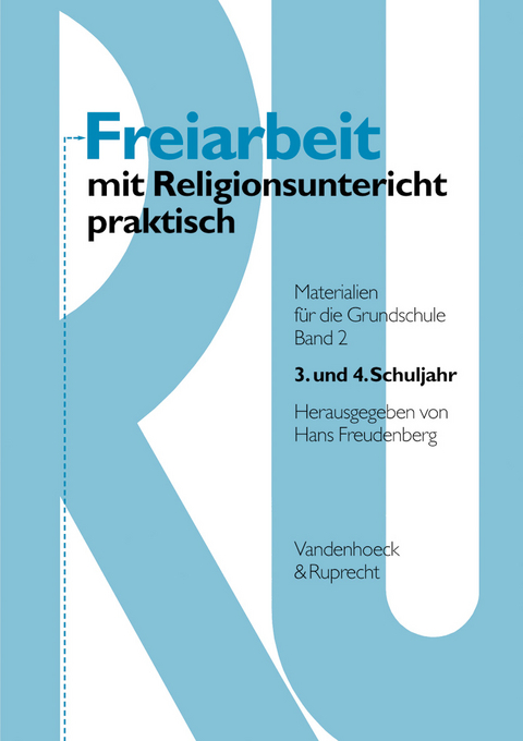 Freiarbeit mit Religionsunterricht praktisch, Band 2 - 