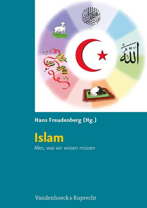 Islam. Alles, was wir wissen müssen - 