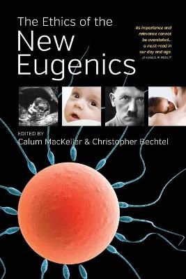 The Ethics of the New Eugenics - 