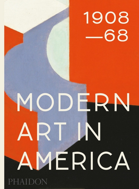 Modern Art in America 1908-68 - William C. Agee