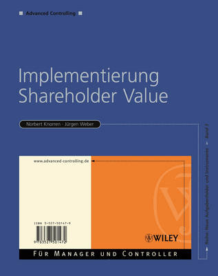 Implementierung Shareholder-Value - Jürgen Weber, Norbert Knorren