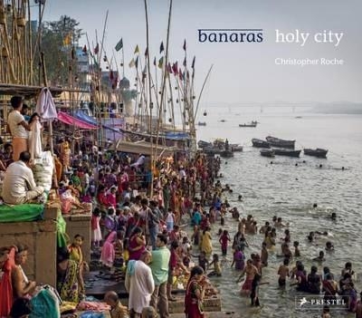 Banaras - Christopher Roche