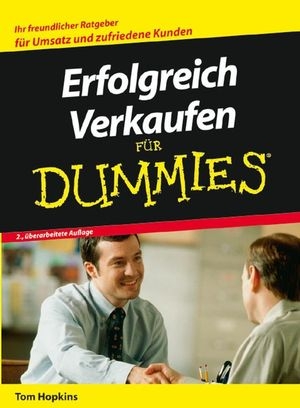 Erfolgreich Verkaufen für Dummies - Tom Hopkins