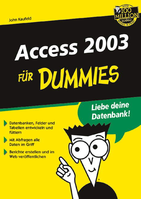 Access 2003 für Dummies - John Kaufeld