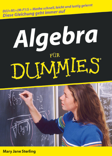 Algebra für Dummies - Mary Jane Sterling