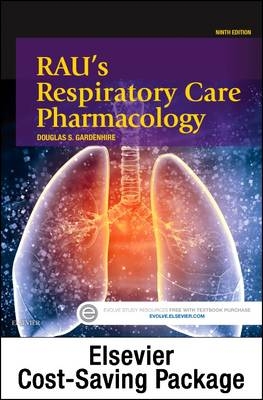 Rau'S Respiratory Care Pharmacology - Text and Workbook Package 9e - Douglas Gardenhire