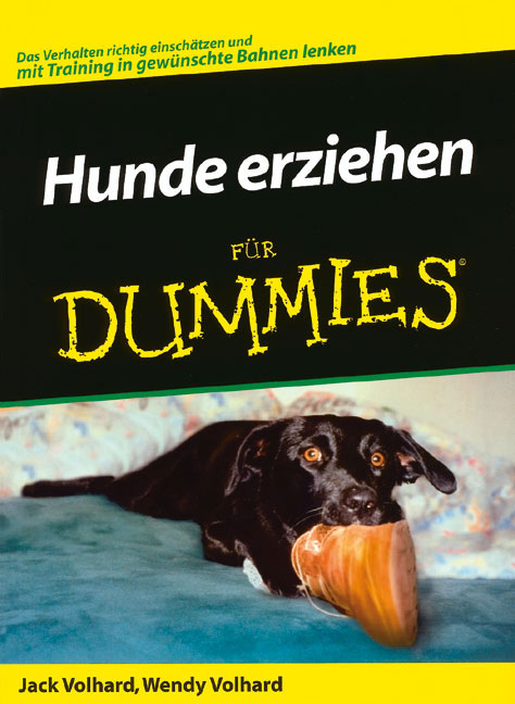 Hunde erziehen für Dummies - Jack Volhard, Wendy Volhard