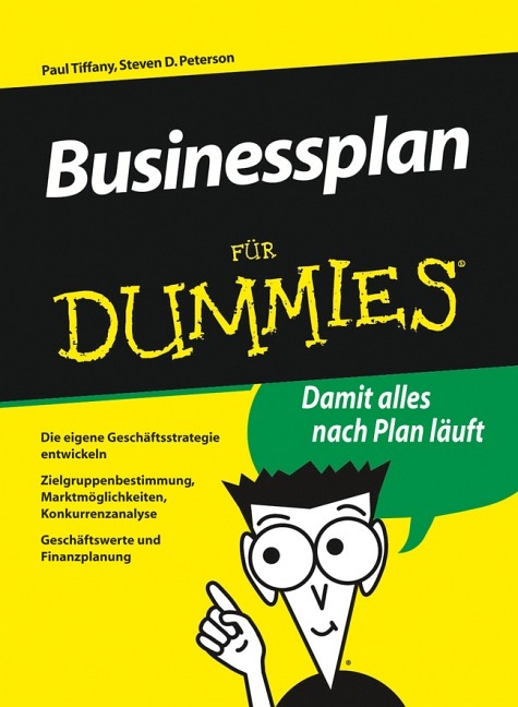 Businessplan für Dummies - Paul Tiffany, Steven D Peterson