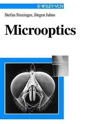 Microoptics - Stefan Sinzinger, Jürgen Jahns