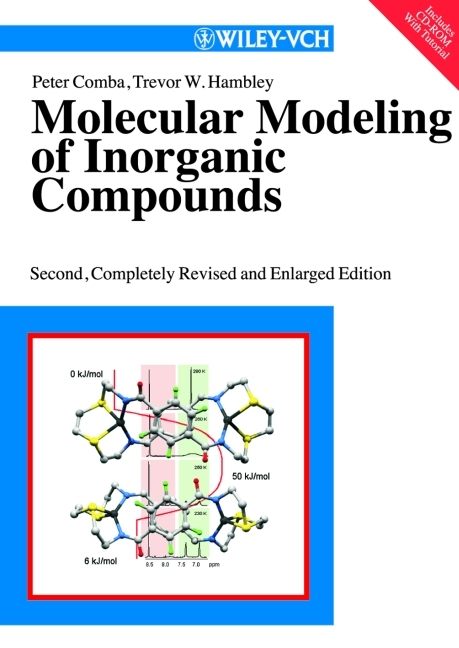 Molecular Modeling of Inorganic Compounds - Peter Comba, Trevor W Hambley