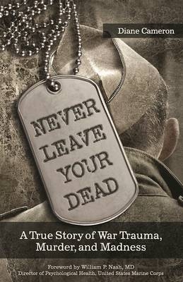 Never Leave Your Dead - Diane Cameron