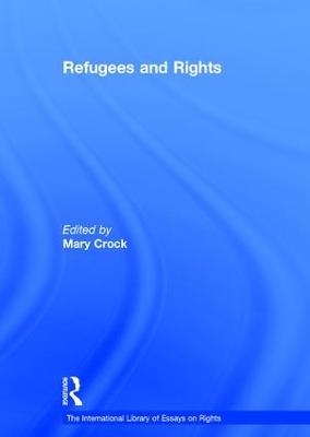 Refugees and Rights - Mary Crock