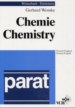 Dictionary of Chemistry - Set. Deutsch-Englisch /English-German / Dictionary of Chemistry - Set. Deutsch/Englisch - English/German - Gerhard Wenske