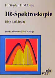 IR-Spektroskopie - Helmut Günzler, H Michael Heise