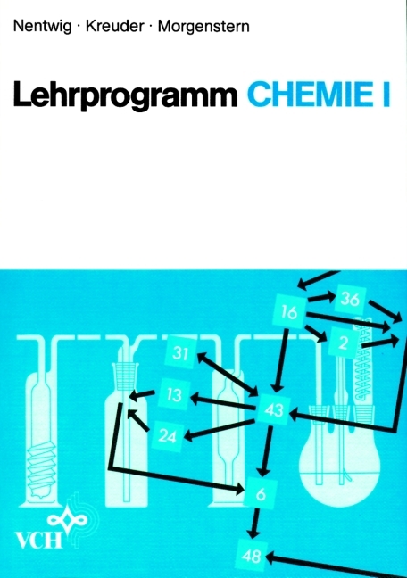 Lehrprogramm Chemie - Joachim Nentwig, Manfred Kreuder, Karl Morgenstern