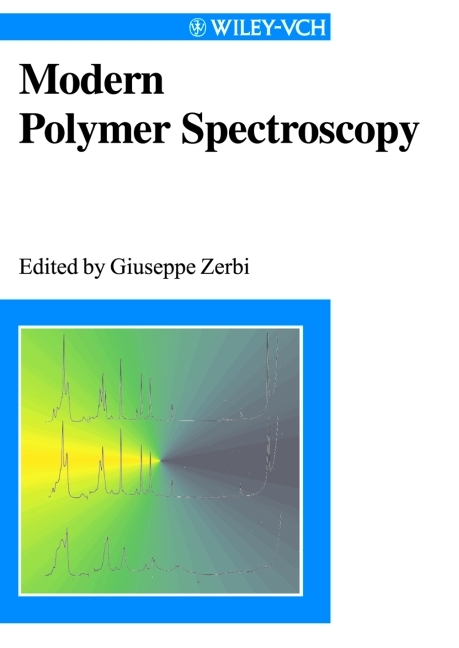 Modern Polymer Spectroscopy - Giuseppe Zerbi, Heinz W Siesler, Isao Noda, Mitsuo Tasumi, Samuel Krimm