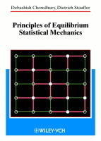 Principles of Equilibrium Statistical Mechanics - Debashish Chowdhury, Dietrich Stauffer