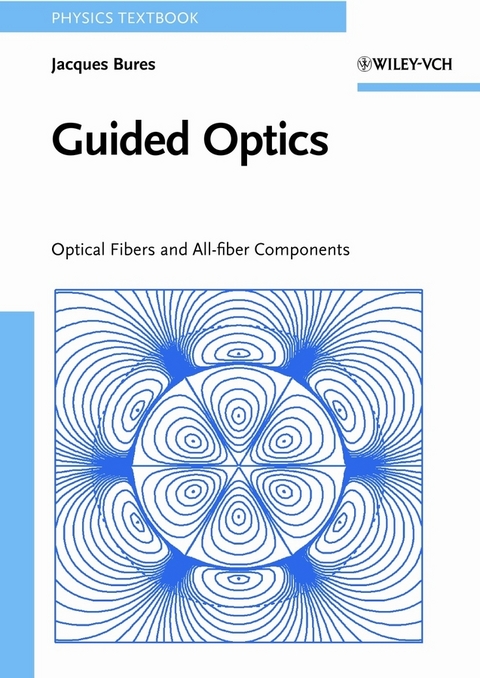 Guided Optics - Jacques Bures