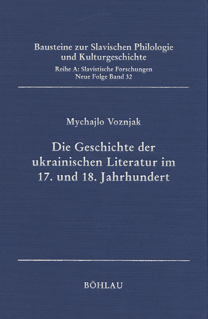 Die Geschichte der ukrainischen Literatur im 17. und 18. Jahrhundert - Mychajlo Voznjak