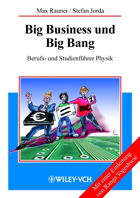 Big Business und Big Bang - Max Rauner, Stefan Jorda