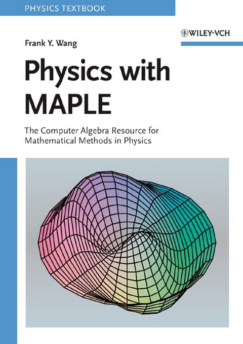 Physics with MAPLE - Frank Y. Wang