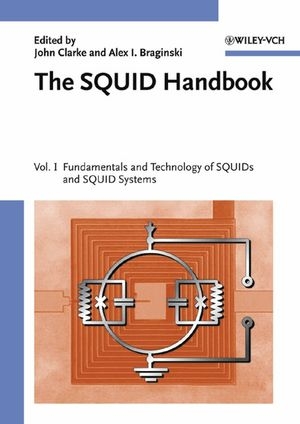 The SQUID Handbook. Set / The SQUID Handbook - John Clarke, Alex I. Braginski