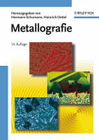 Metallografie - Hermann Schumann, Heinrich Oettel