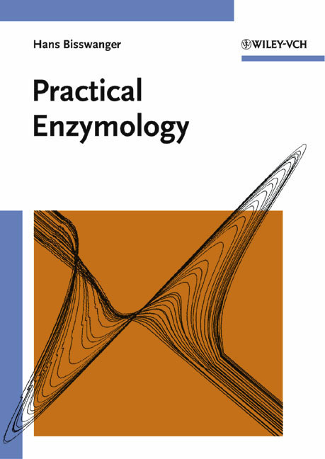 Practical Enzymology - Hans Bisswanger