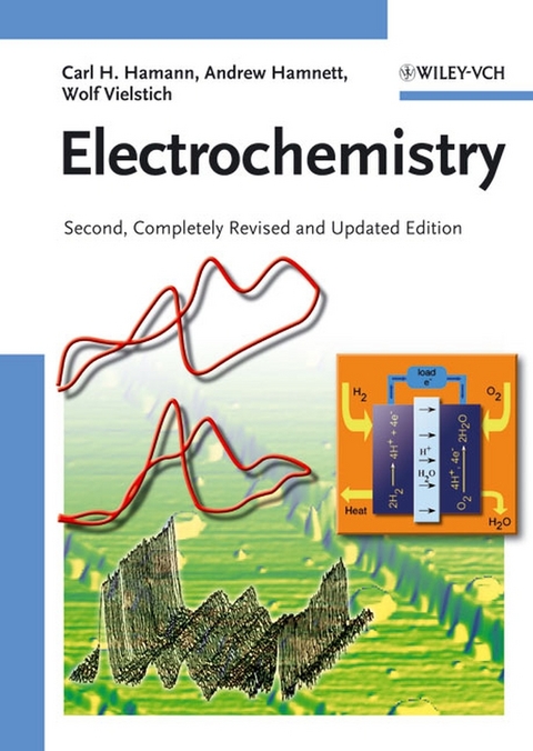 Electrochemistry - Carl H. Hamann, Andrew Hamnett, Wolf Vielstich