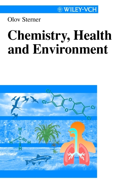 Chemistry, Health and Environment - Olov Sterner