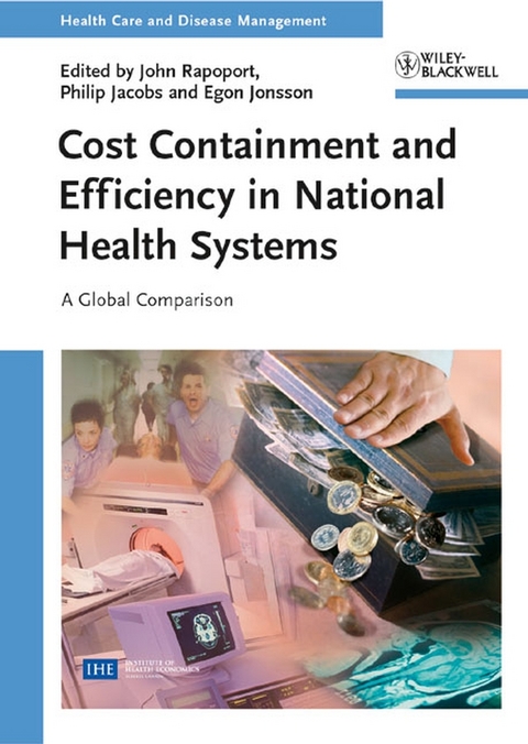 Cost Containment and Efficiency in National Health Systems - 