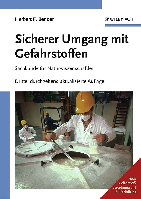 Sicherer Umgang mit Gefahrstoffen - Herbert F. Bender