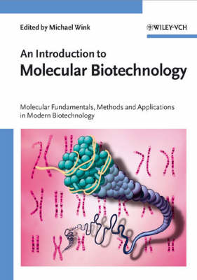 An Introduction to Molecular Biotechnology - 