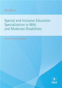 Special and inclusive education specialization in mild and moderate disabilities - Sami Basha