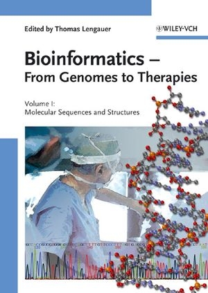 Bioinformatics - From Genomes to Therapies - 