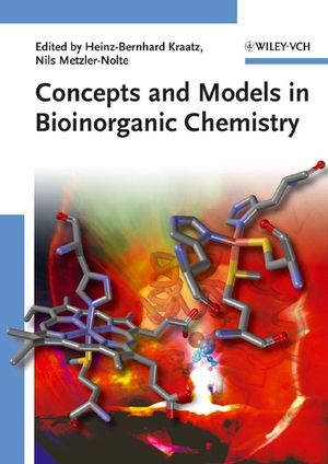 Concepts and Models in Bioinorganic Chemistry - 